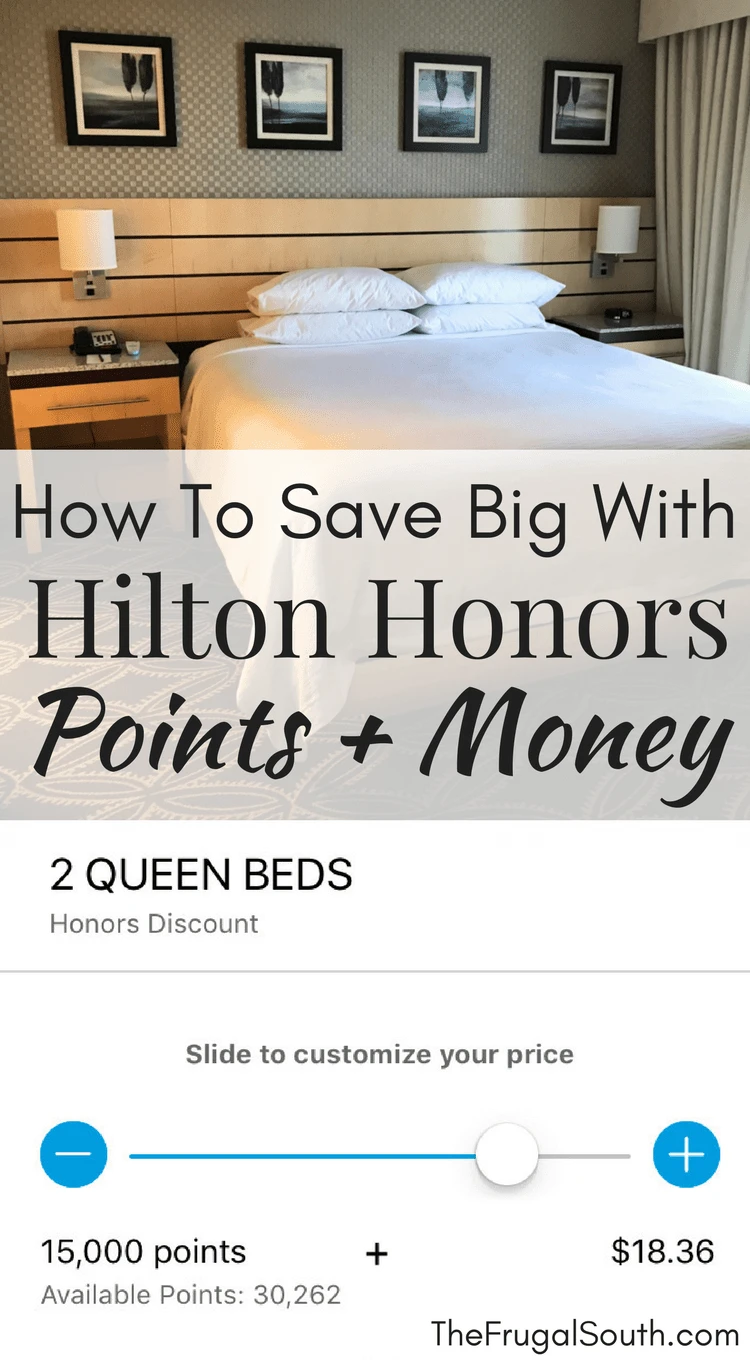 Get big savings on Hilton hotel stays with their new Points + Money option! How to find the best deals with the Hilton app and use Points to reduce the cost of your stay. #budgettravel