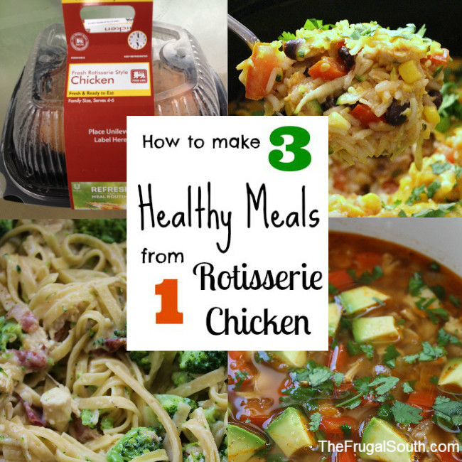 How to Make three healthy meals from one rotisserie chicken pinterest image