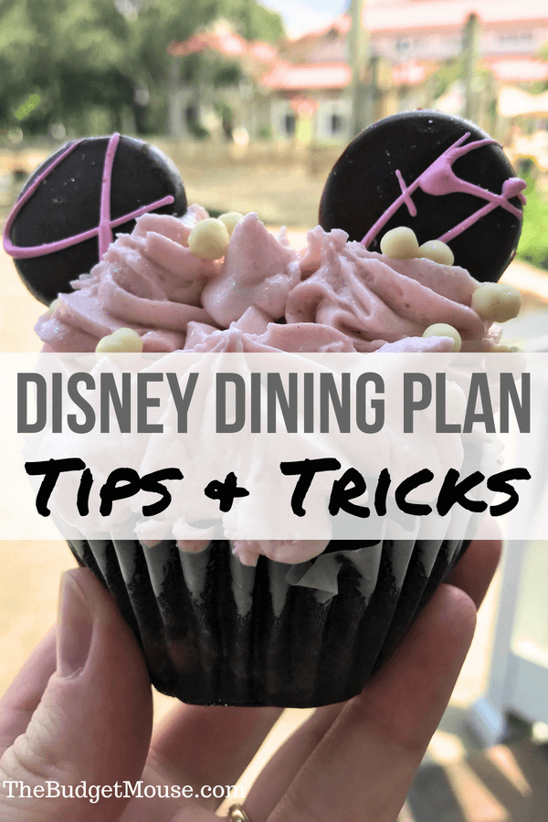 Tips and tricks for getting the most out of the Disney Dining Plan #disneyworld #disneyplanning