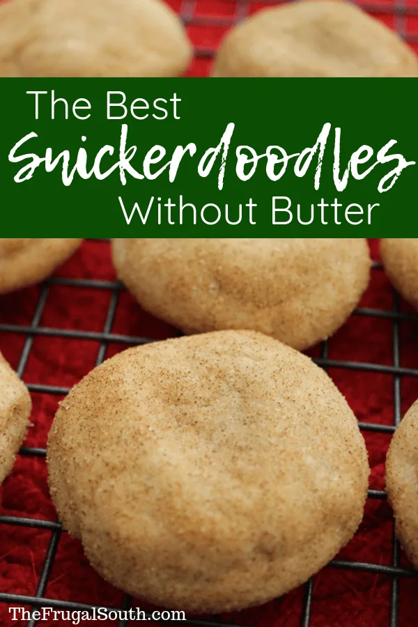 The best Snickerdoodle cookies without butter. Easy cookie recipe with vegetable oil instead of butter that makes delicious and soft Snickerdoodles. Substitute oil for butter in this easy recipe. #easyrecipe #snickerdoodles