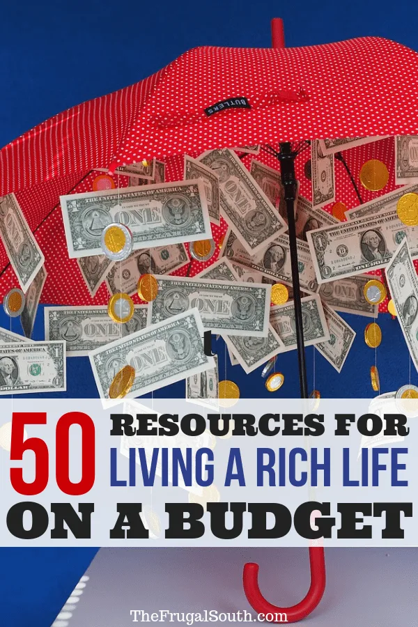 50 resources for living a rich life on a budget pinterest image