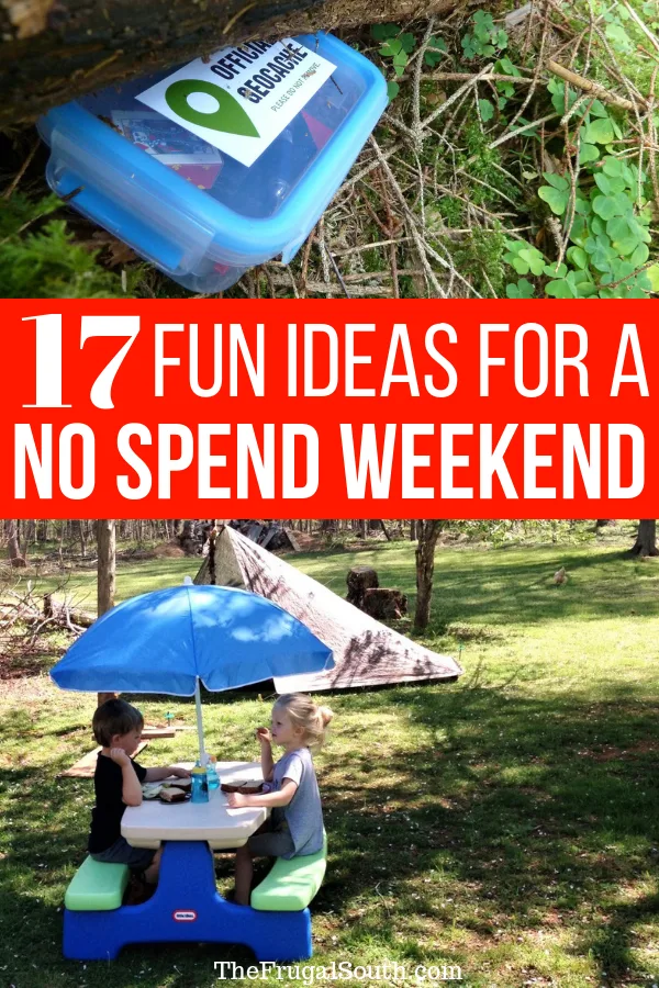 17 fun ideas for a no spend weekend pinterest image